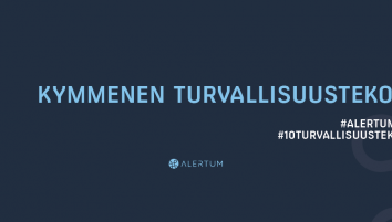 Kymmenen vuotta ja kymmenen turvallisuustekoa